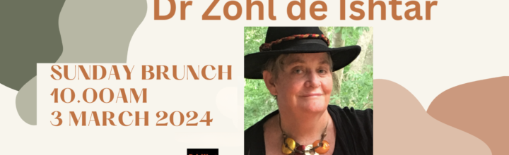 Sunday Brunch with Dr Zohl de Ishtar